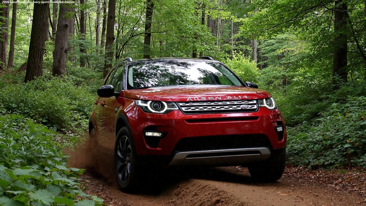 2026 Land Rover Discovery Sport: Exclusive Photos, Landmark Edition, Performance, 2026 Land Rover Discovery Sport Landmark Edition photos